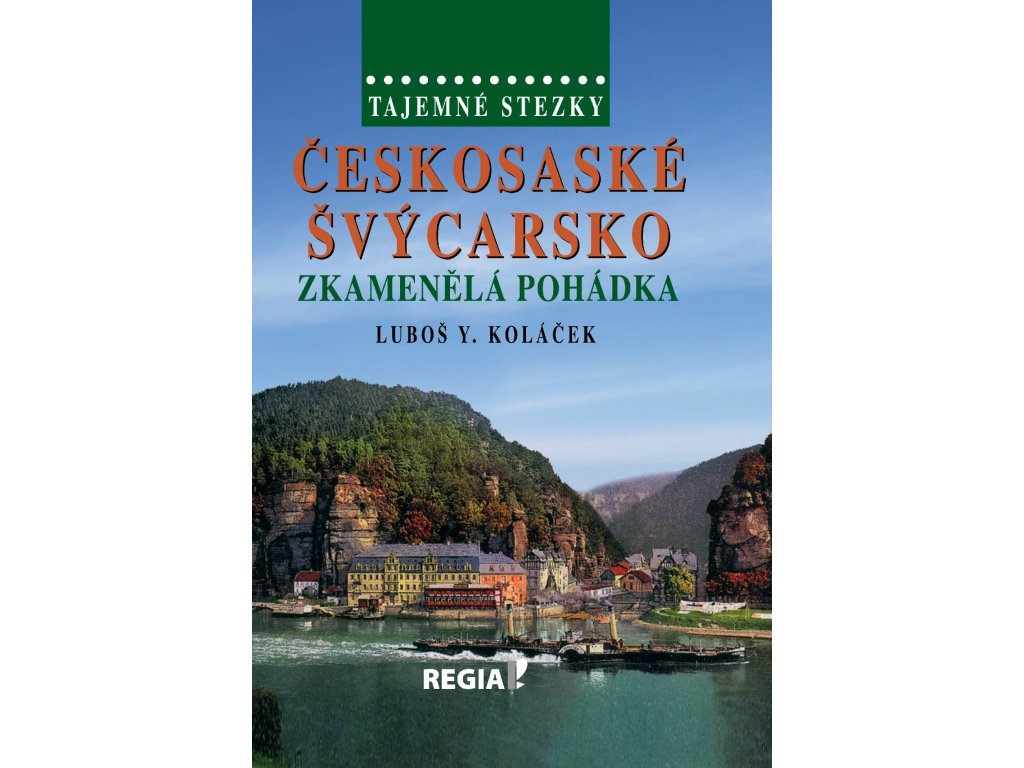 Tajemné stezky - Českosaské Švýcarsko