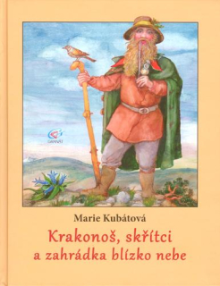 Krakonoš, skřítci a zahrádka blízko nebe