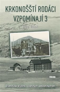 Krkonošští rodáci vzpomínají 3