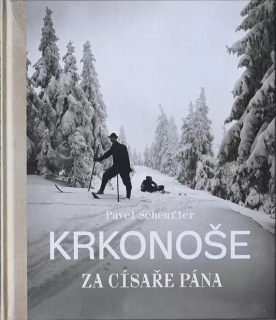 Krkonoše za císaře pána