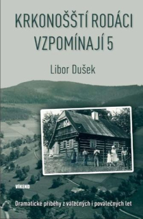 Krkonošští rodáci vzpomínají 5